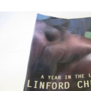 A Year in the Life of: Linford Christie