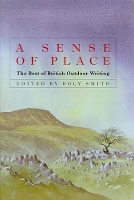 A Sense of Place: The Best of British Outdoor Writing