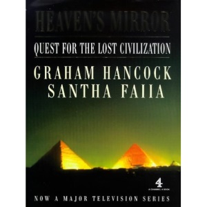 Heaven's Mirror: Quest for the Lost Civilization