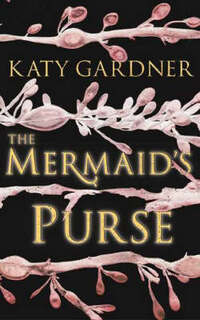 The Mermaid's Purse
