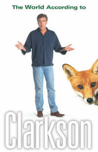 The World According to Clarkson: The World According to Clarkson Volume 1