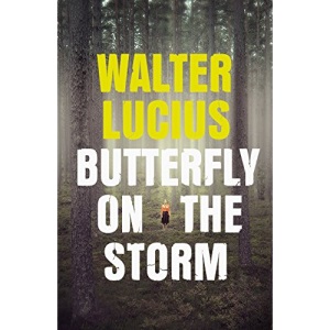 Butterfly on the Storm: Heartland Trilogy Book 1