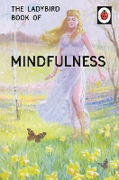 The Ladybird Book of Mindfulness