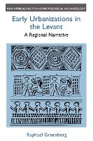 Early Urbanizations in the Levant
