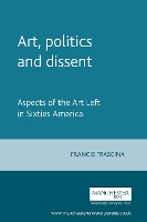 Art, Politics and Dissent