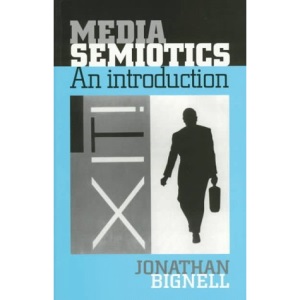 Media Semiotics: An Introduction