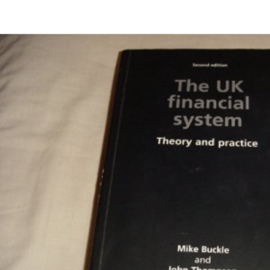 UK Financial System: Theory and Practice
