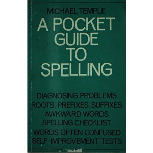 A Pocket Guide to Spelling