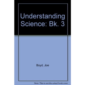 Understanding Science 3: Bk. 3