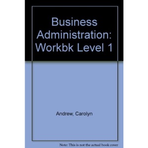 Business Administration: Workbk Level 1