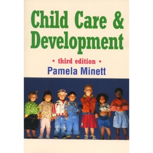 Child Care and Development Third Edition