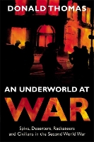 An Underworld at War