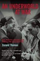 An Underworld at War