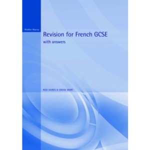 Revision for French GCSE: With Answers (Revision guides)
