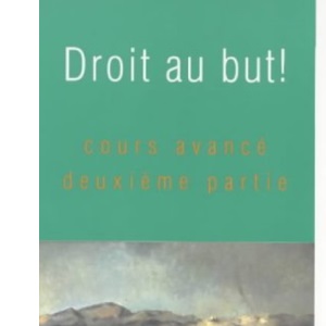 Droit Au But! 2nd edition Student's Book