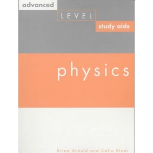 Physics (Advanced Level Study Aids)