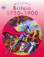 Re-discovering Britain 1750-1900