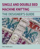 Single and Double Bed Machine Knitting