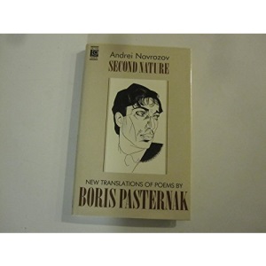 Second Nature: New Translations of Poems by Boris Pasternak