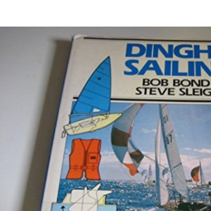 Dinghy Sailing (Pelham practical sports)