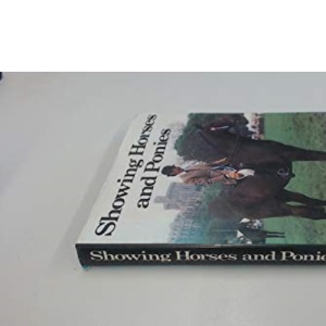 Showing Horses and Ponies