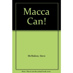 Macca Can!: The Steve Mcmahon Story