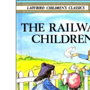 The Railway Children (Ladybird Children's Classics): 19