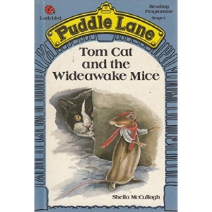 Tom Cat and the Wideawake Mice (Puddle Lane Reading Programme Stage 1): 13