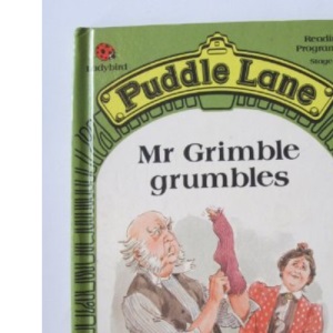 Mr Grimble Grumbles: 12 (Puddle Lane S.)