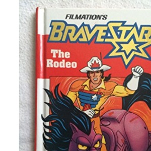 The Rodeo (Filmation's Brave Starr)