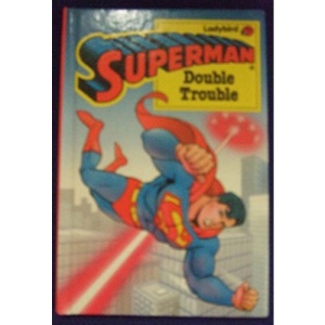 Superman - Double Trouble