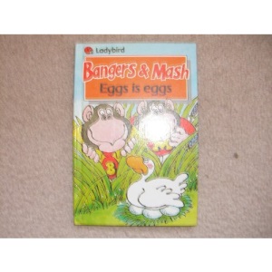 Eggs Is Eggs (Bangers & Mash Series): 1