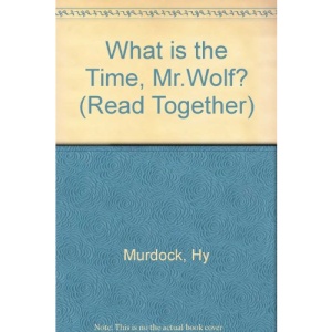 What is the Time, Mr.Wolf? (Read Together)