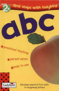First Steps: ABC (First Steps Readers)