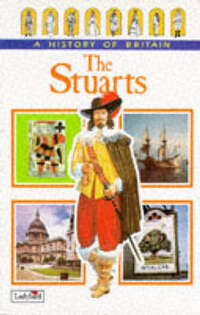 The Stuarts: v. 5 (Ladybird History of Britain)