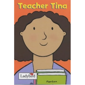 Teacher Tina (Little Workmates)