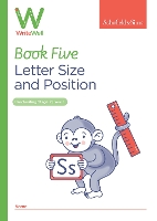 WriteWell 5: Letter Size and Position, Year 1, Ages 5-6