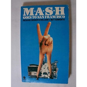 M. A. S. H. Goes to San Francisco