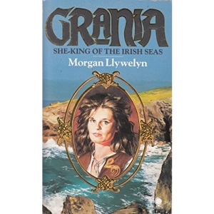 Grania: She-King of the Irish Seas