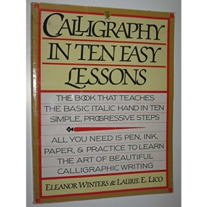 Calligraphy in Ten Easy Lessons