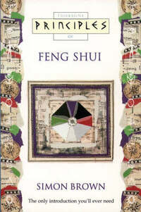 Feng Shui: The only introduction you’ll ever need (Principles of)