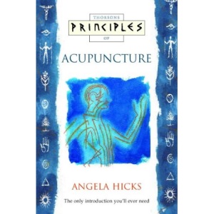 Principles of – Acupuncture: The only introduction you’ll ever need
