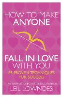 How to Make Anyone Fall in Love With You