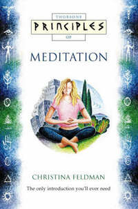 Principles of – Meditation: The only introduction you’ll ever need