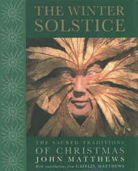 The Winter Solstice: Alternative celebrations of the Christmas tradition