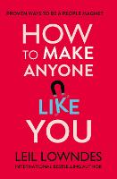How to Make Anyone Like You
