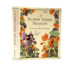 A Flower Fairies Treasury: Containing a World of Flower Fairies And a Treasury of Flower Fairies