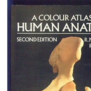 A Colour Atlas of Human Anatomy (New) | Robert M. H. McMinn