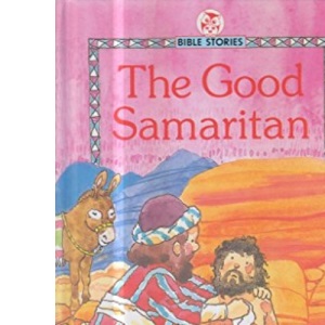 Good Samaritan (Little Owl Bible Stories)