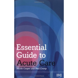 Essential Guide to Acute Care